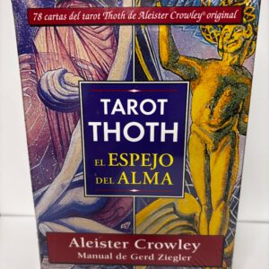 El Espejo del Alma. Tarot Thoth