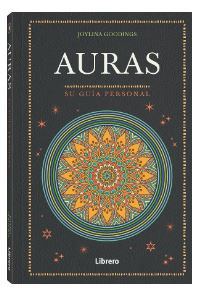 Auras: Su guía personal: SU GUIA PERSONAL